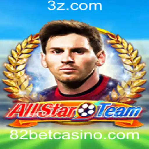 Descubra o Jogo AllStarTeam: Estratégias e Regras com 82 Bet