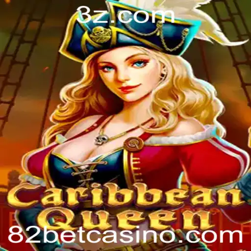 Descubra o Excitante Mundo de CaribbeanQueen: Aventura e Estratégia no Jogo 82 Bet