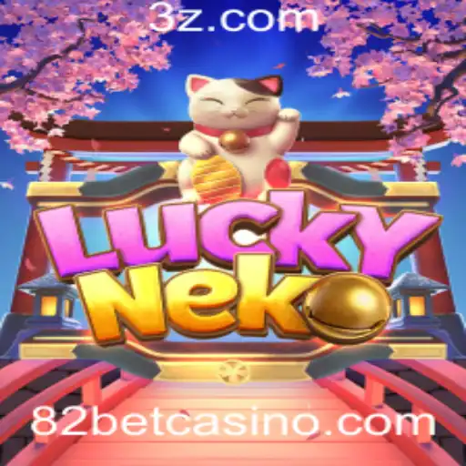 Explorando as Emoções do Jogo LuckyNeko: Oportunidades com 82 Bet