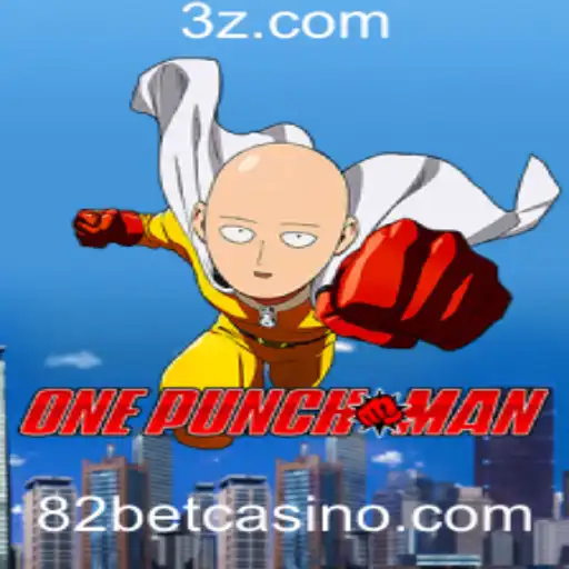 OnePunchMan: A Nova Sensação no Mundo dos Jogos com 82 Bet